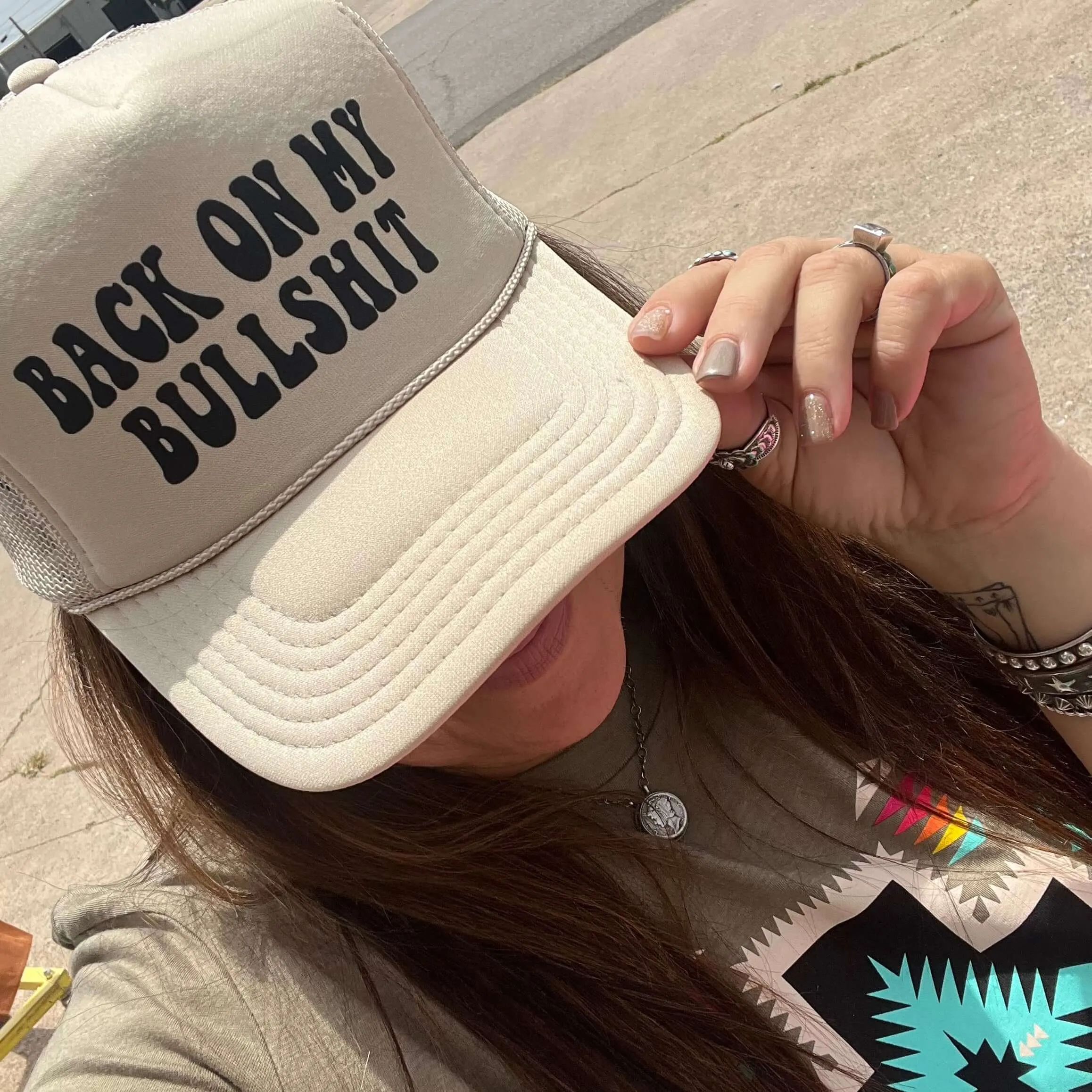 Tan Back on my Bull Shit Trucker Hat